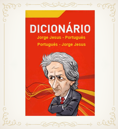 Dicionário de Jorge Jesus